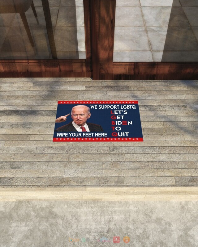We Support LGBTQ Let get Biden to quit doormat 1 2 3 4 5 6 7 8