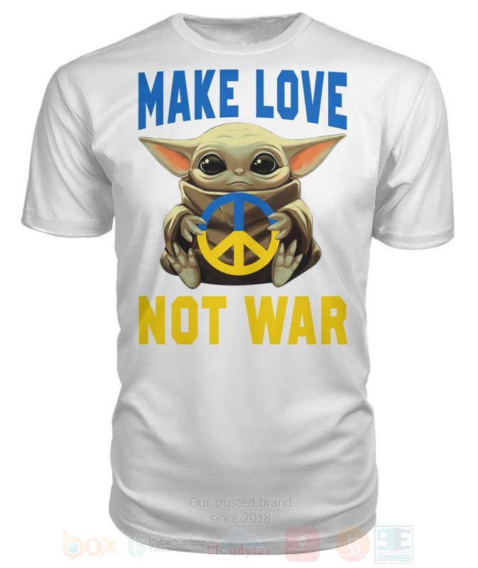 Baby Yoda Star Wars Make Love Not War 2D Hoodie Shirt 1 2 3