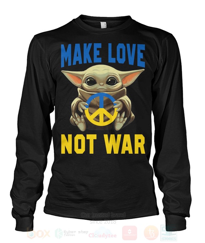 Baby Yoda Star Wars Make Love Not War 2D Hoodie Shirt 1 2 3 4 5 6 7 8 9 10 11 12