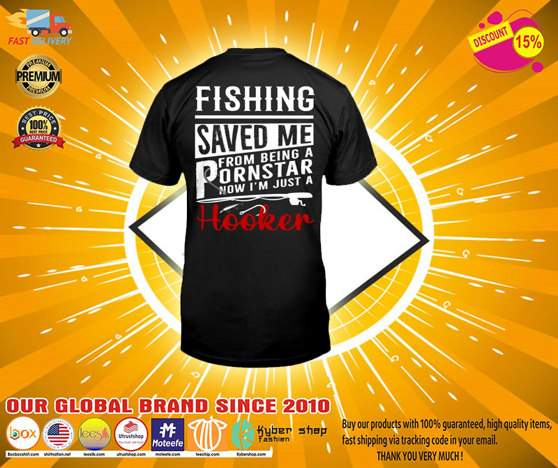 Fishing saved me T shirt2