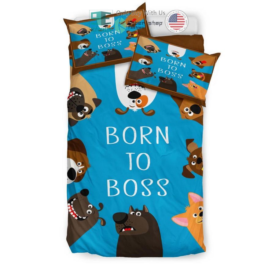 born to boss dogs bedding set 2 3439