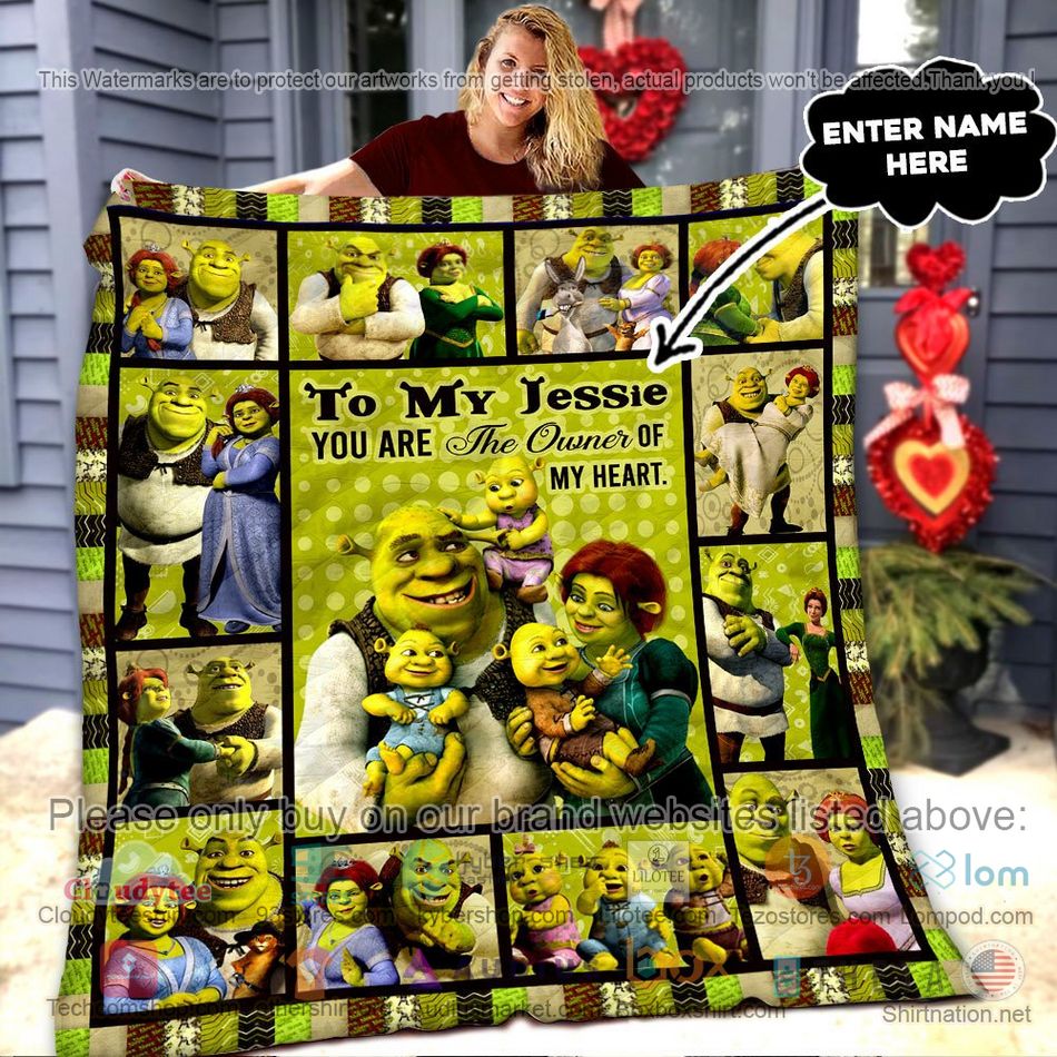 personalized shrek family you are the owner of my heart quilt 1 5147