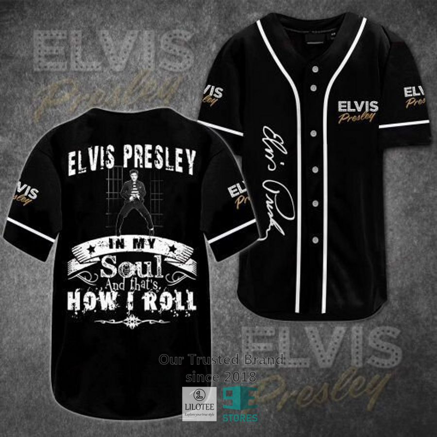 elvis presley in my soul and that how i roll baseball jersey 1 79905