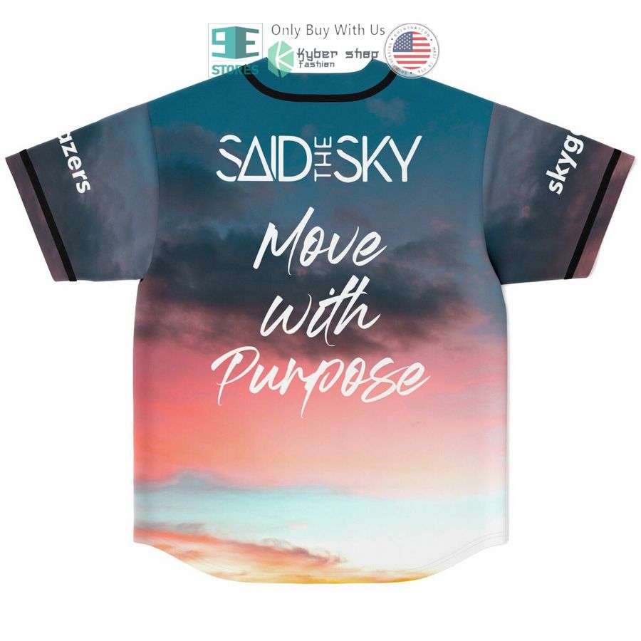 said the sky move with purpose baseball jersey 2 78255