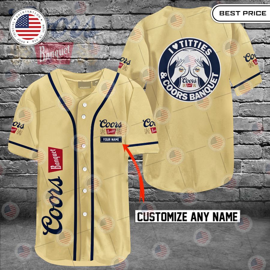 coors banquet i love titties and coors banquet custom baseball jersey 1 995