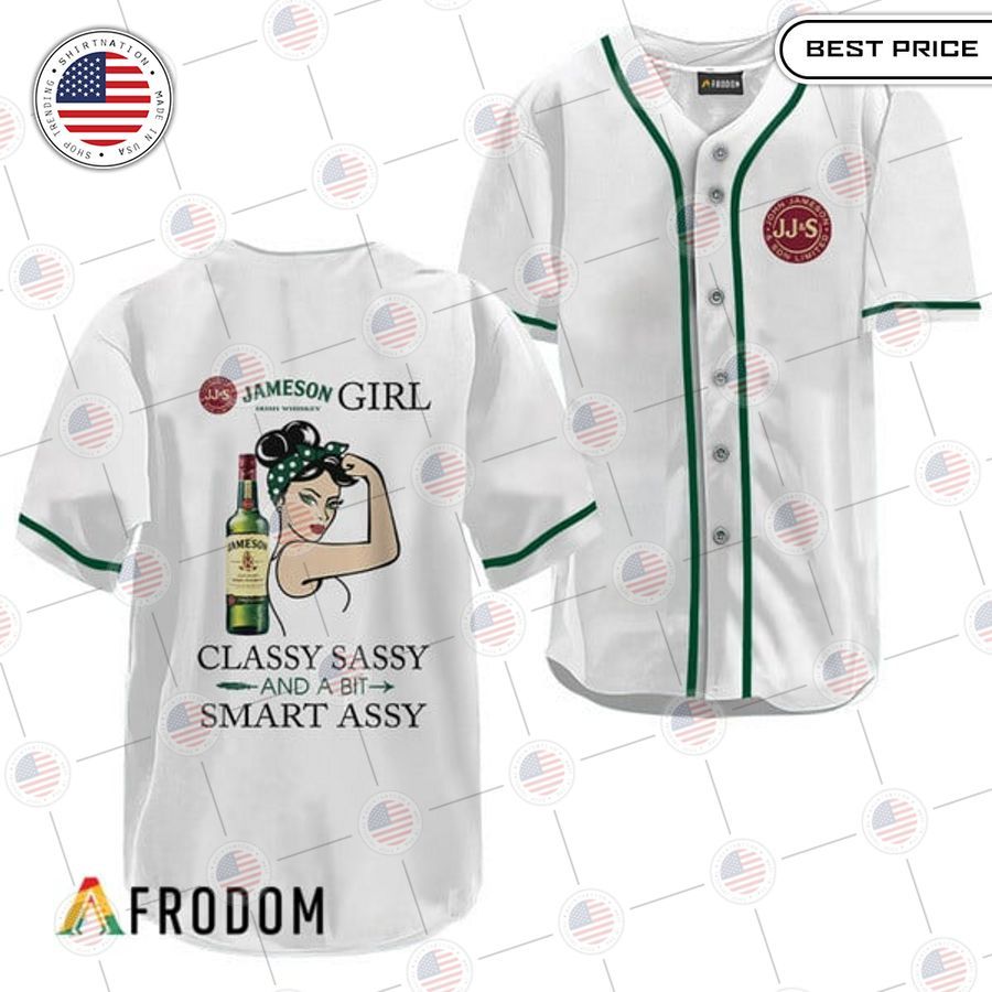 jameson classy sassy and a bit smart assy baseball jersey 1 170