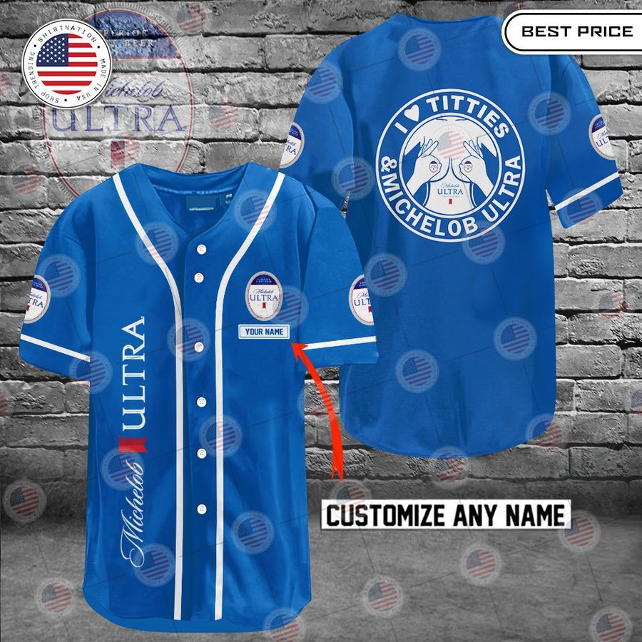 michelob ultra i love titties and michelob ultra custom baseball jersey 1 863