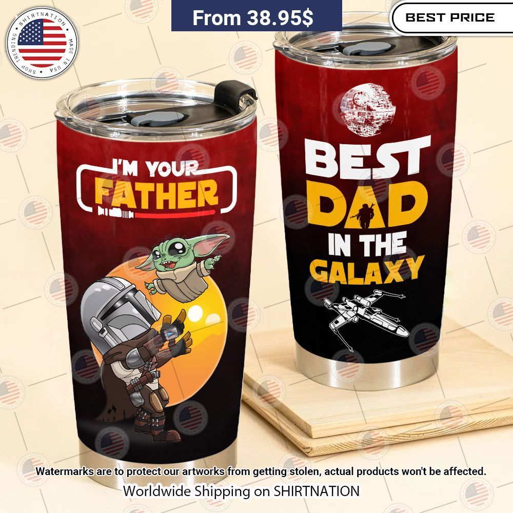 BEST Star Wars Best Dad in the Galaxy Tumblers Looking so nice