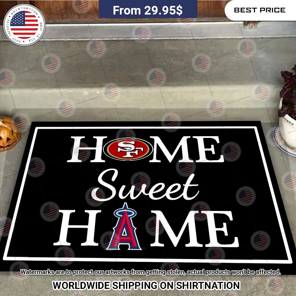 Home Sweet Home San Francisco and Los Angeles Angels Doormat Stand easy bro