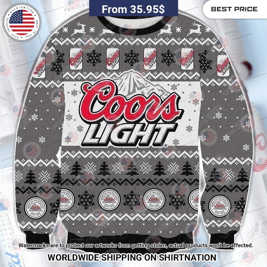 Coors Light beer Sweater Good one dear