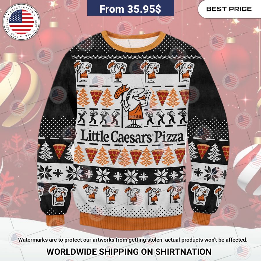 Little Caesars Pizza Christmas Sweater You look elegant man