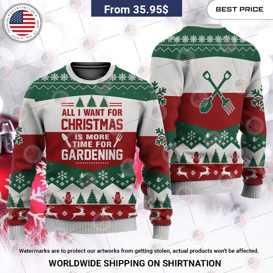 all i want for christmas is more time for gardening christmas sweater 2 68.jpg