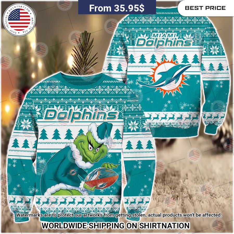 HOT Grinch Miami Dolphins Christmas Sweater Our hard working soul