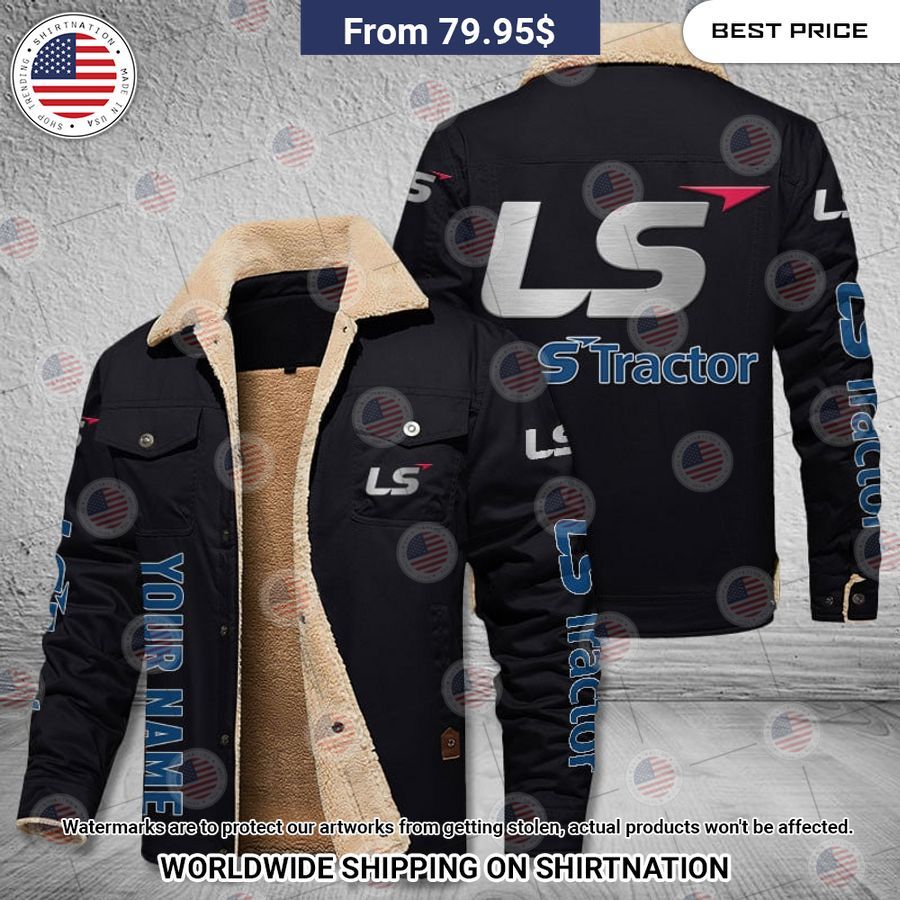 LS Tractor Custom Name Fleece Leather Jacket You look fresh in nature