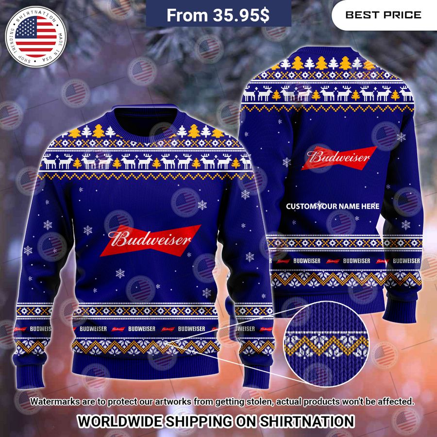 Personalized Budweiser Christmas Sweater You tried editing this time?