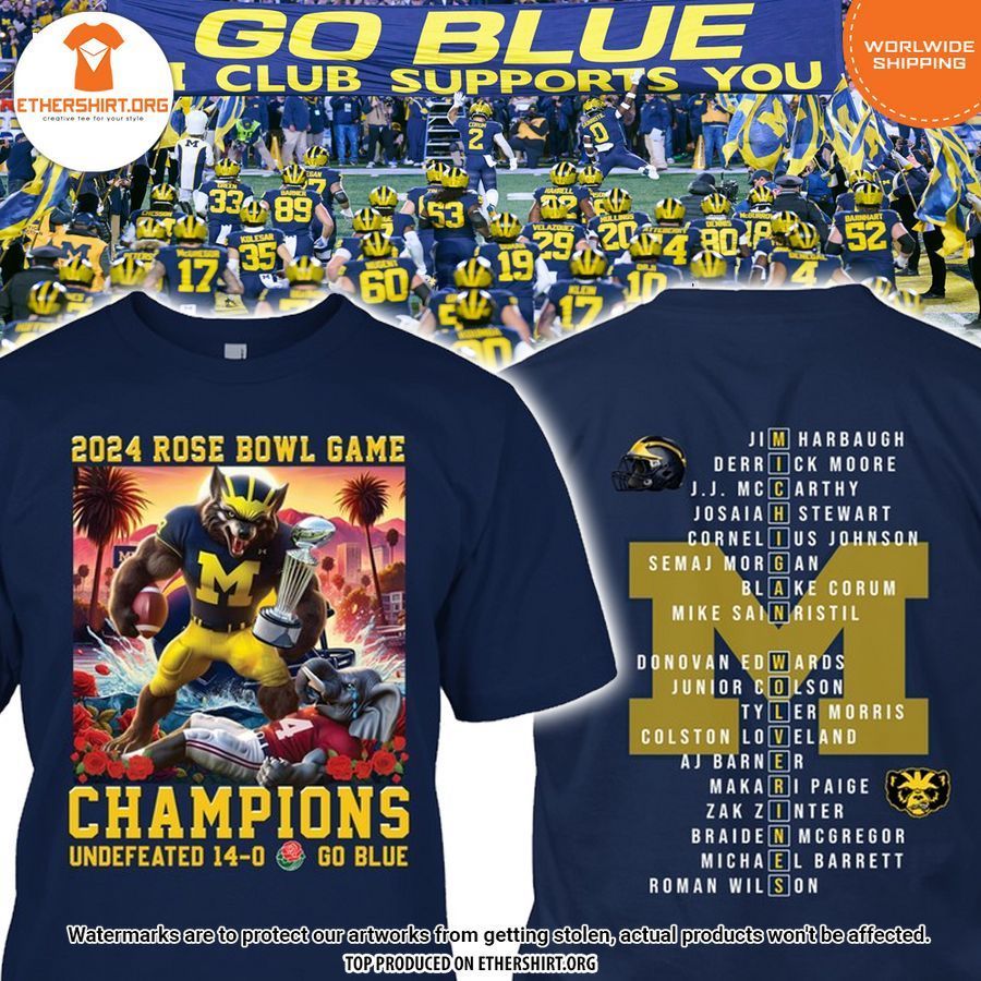 Michigan Wolverines Rose Bowl Champions Shirt Looking so nice