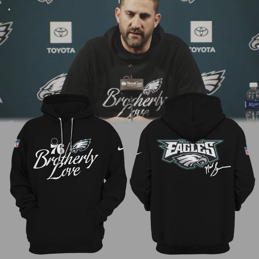 philadelphia eagles brotherly love nick sirianni hoodie 1