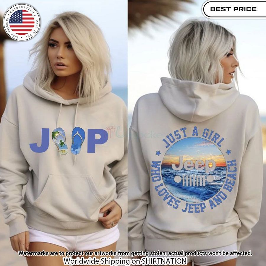 Just A Girl Who Loves Jeep and Beach Hoodie Lovely smile