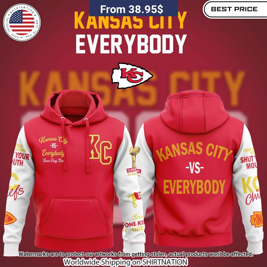 Kansas City Vs Everybody Hoodie Wow, cute pie