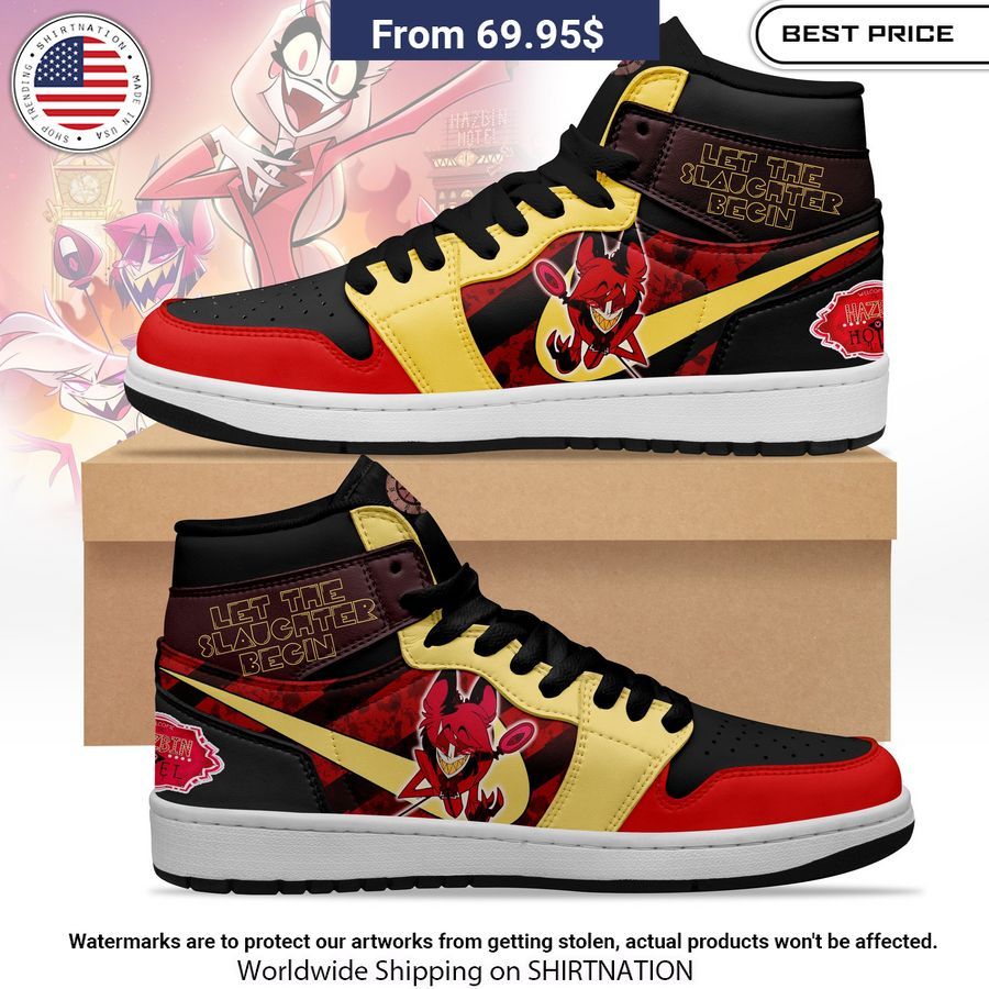 Hazbin Hotel Let the slaughter begin Air Jordan 1 Hey! You look amazing dear