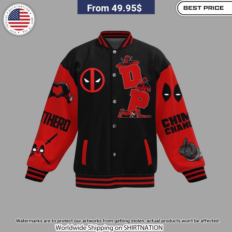 Maximum Effort Deadpool Baseball Jacket Out of the world