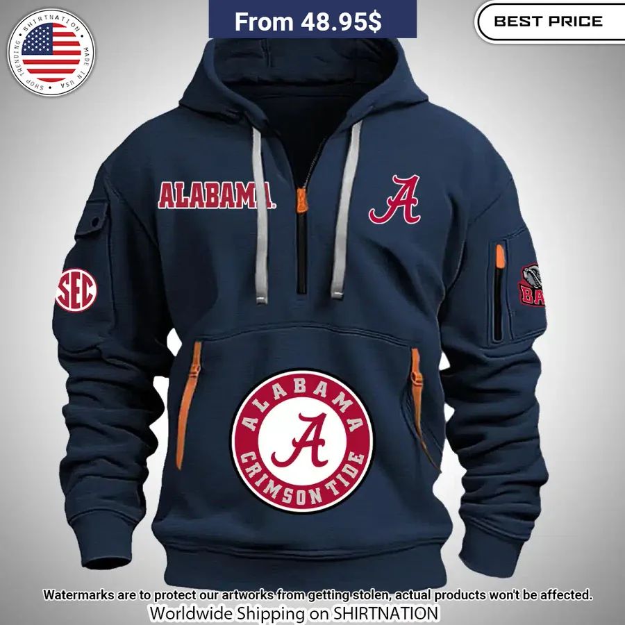 Alabama Crimson Tide Half Zip Heavy Hoodie You Look Lazy