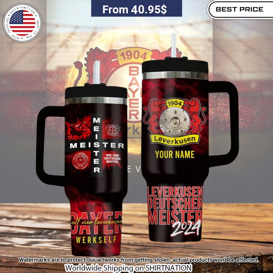 Bayer 04 Leverkusen Meister Custom Tumbler It is too funny