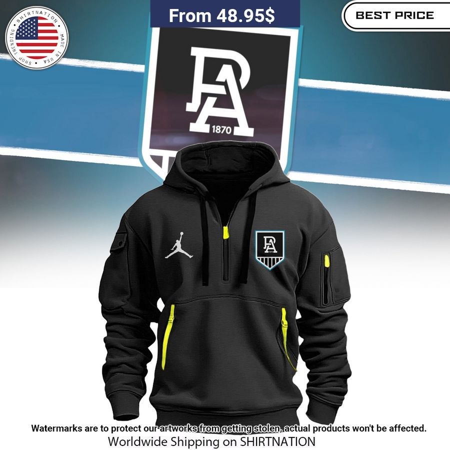 Port Adelaide Power Half Zip heavy hoodie Pic of the century