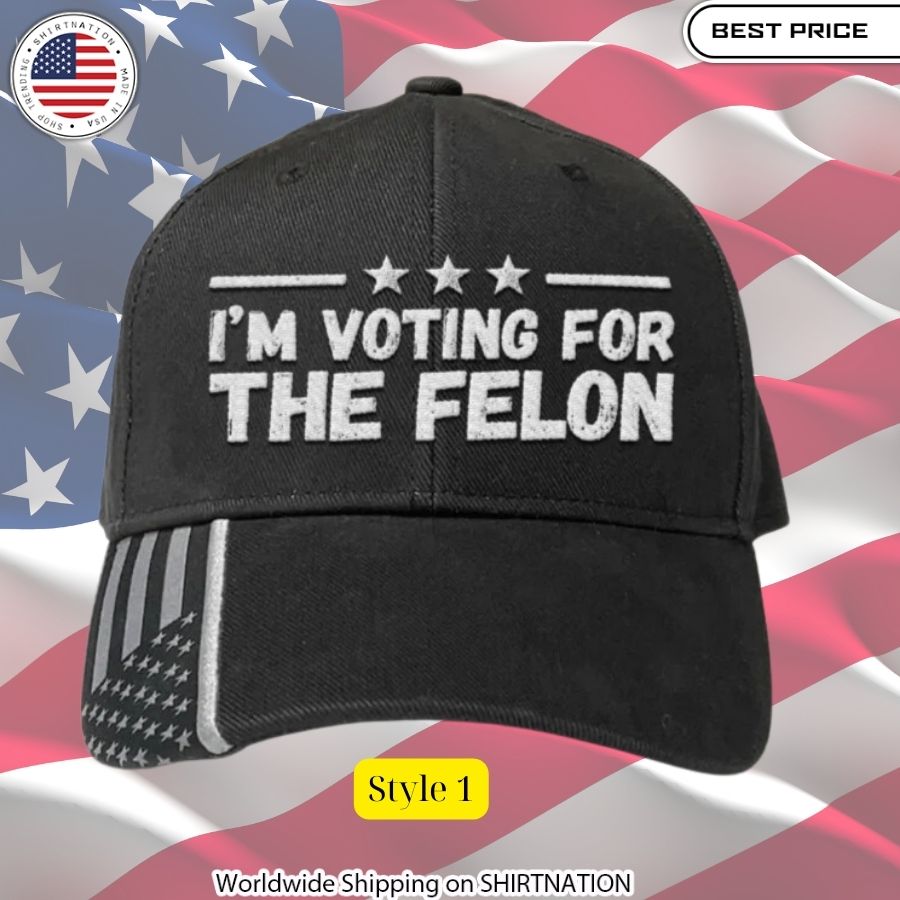 I'm Voting For The Felon Embroidered Cap (1)