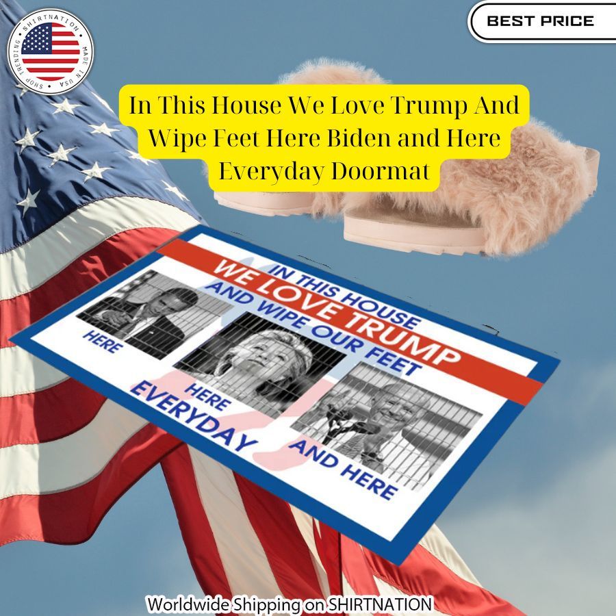 in this house we love trump and wipe feet here biden and here everyday doormat 1