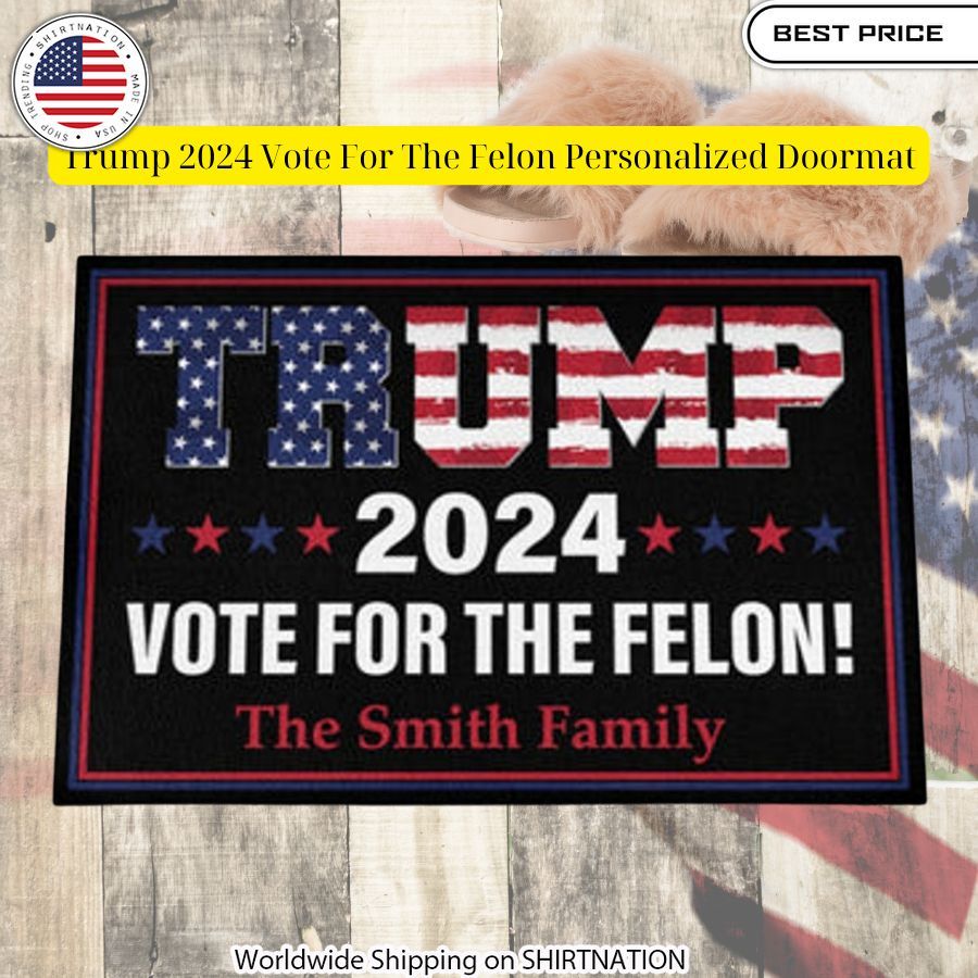 trump 2024 vote for the felon personalized doormat 1