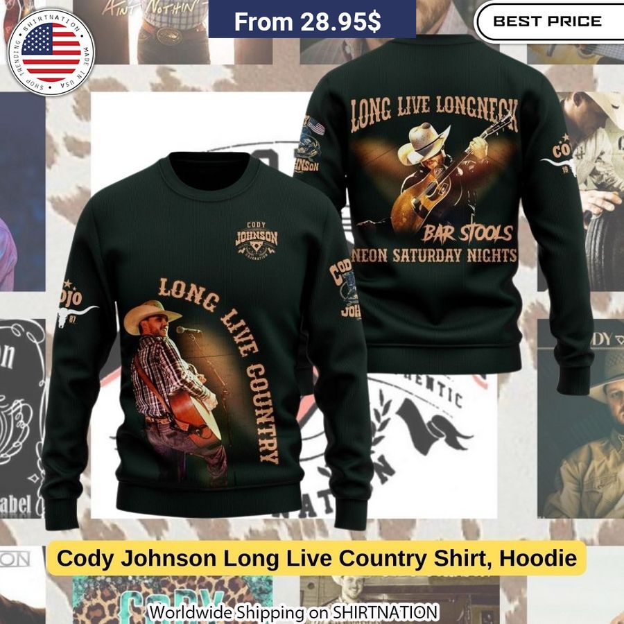 cody johnson long live country shirt hoodie 2 831.jpg