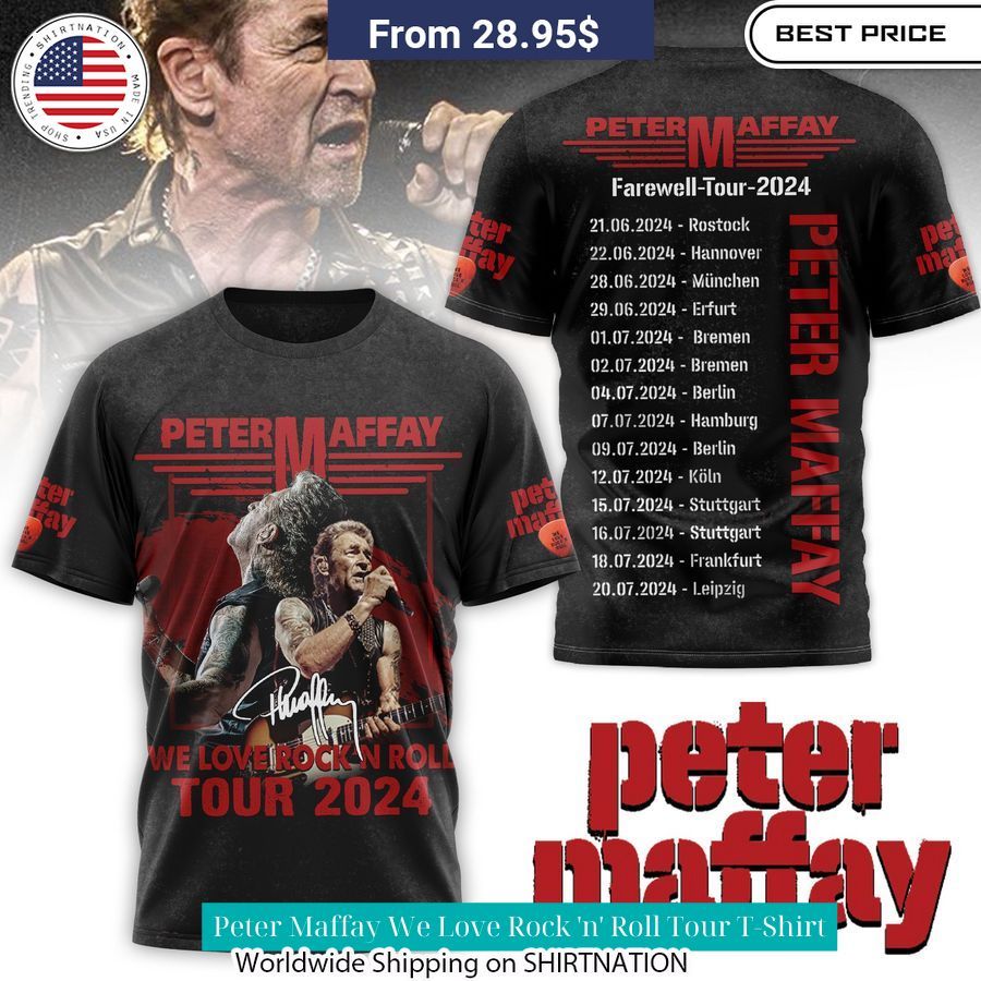 Peter Maffay We Love Rock 'n' Roll Tour T Shirt You look so healthy and fit