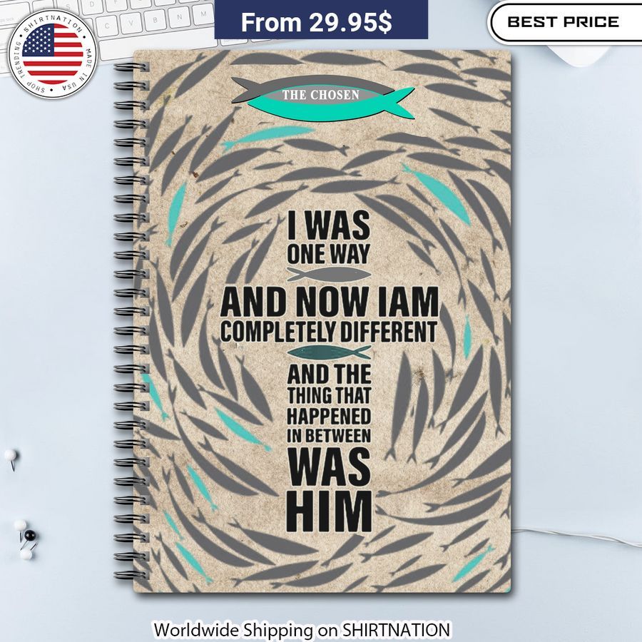 The Chosen I Was One Way and Now I Am Completely Different Notebook Planner TV series merchandise