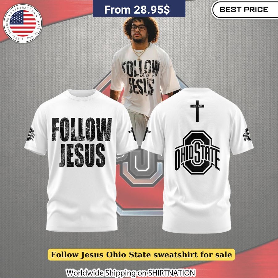 Follow Jesus Ohio State Sweatshirt for Sale Casual wear